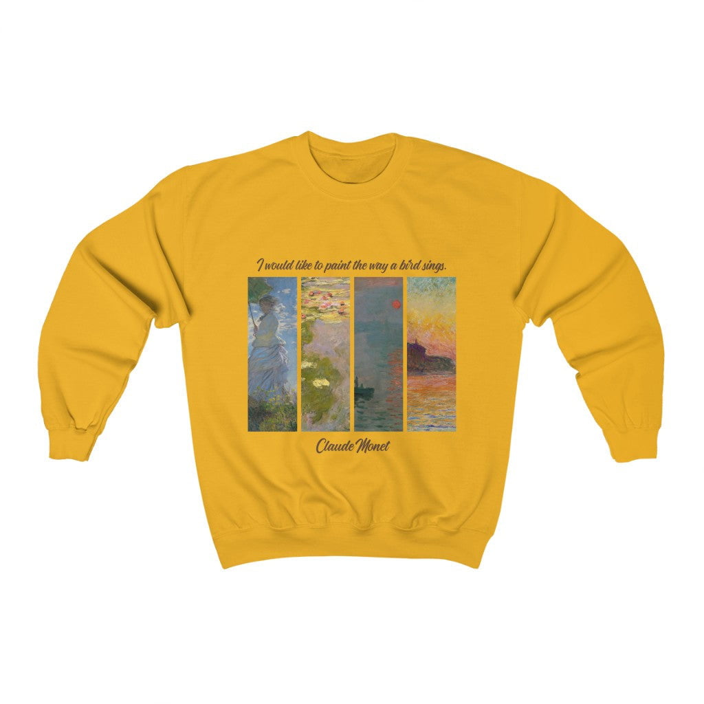 Claude Monet quote Sweatshirt